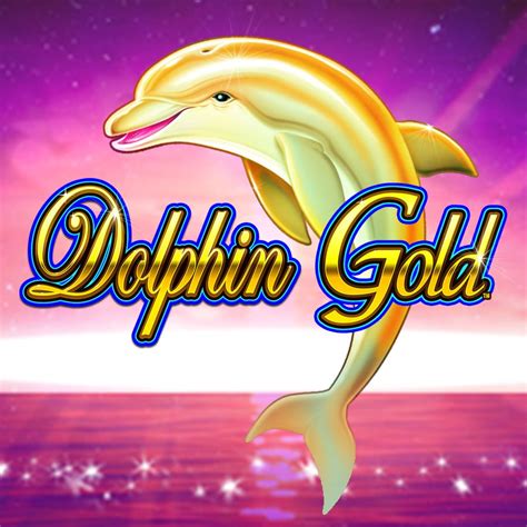 dolphin gold casinos